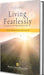 Living Fearlessly by Sri Sri Paramhanasa Yogananda