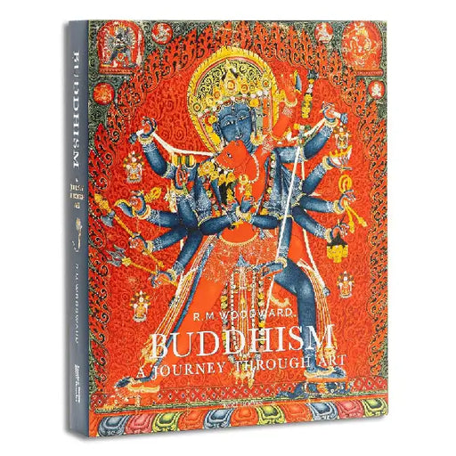Buddhism: A Journey Through Art by Rose M. Woodward