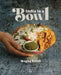 India in a Bowl by Megha Kohli
