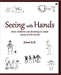 Seeing With Hands by K.B. Jinan