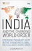 India And The Changing World Order by S. Gurumurthy