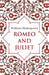 Romeo and Juliet by William Shakespeare