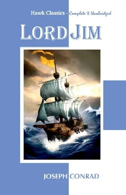 Lord Jim by Joseph Conrad