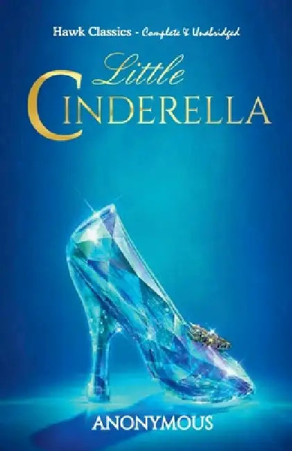 Little Cinderella by Anonymous
