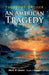 An American Tragedy by Theodore Dreiser