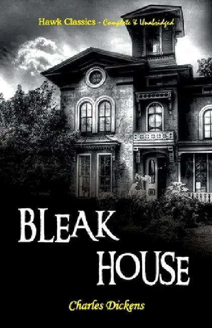 Bleak House by Charles Dickens