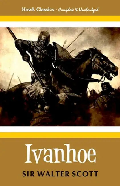 Ivanhoe by Walter Scott