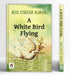 A White Bird Flying by Bess Streeter Aldrich