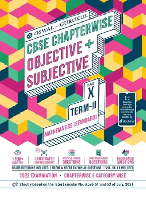 Mathematics Chapterwise Objective + Subjective for CBSE Class 10 Term 2 Exam by Oswal, Gurukul