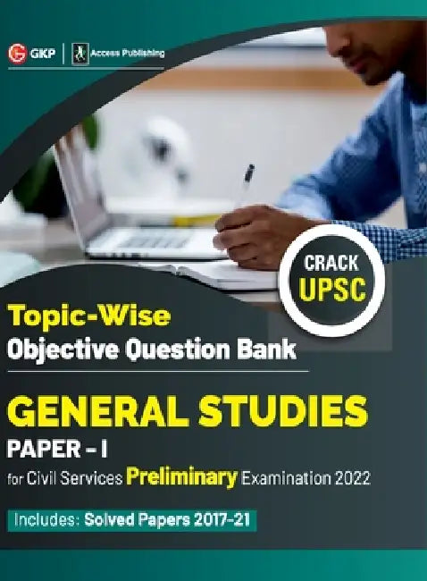 UPSC General Studies Paper I Topic-Wise Objective Question Bank by Gkp