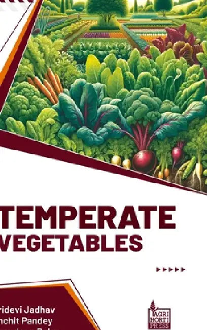 Temperate Vegetables by Shridevi Jadhav, Gagandeep Balan, Sanchit Pandey
