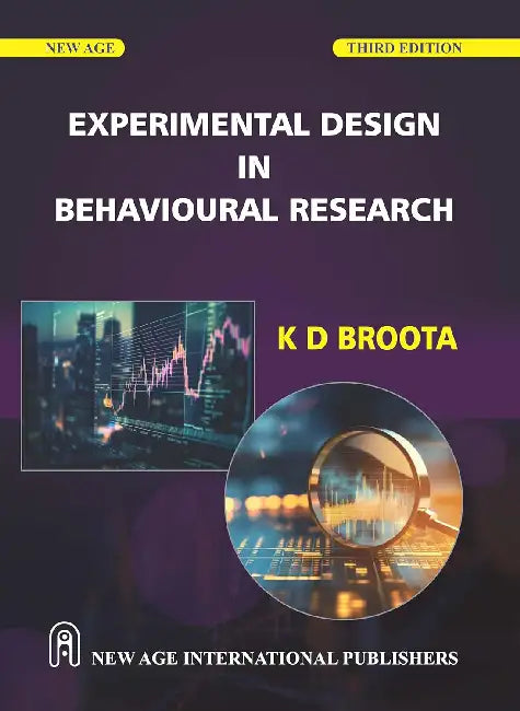 Experimental Design in Behavioural Research  by K. D. Broota