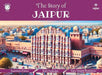 The Story Of Jaipur by Apurva Virmani Johri