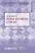 A Guide to Plane Algebraic Curves by Keith Kendig