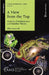 A View from the Top: Analysis, Combinatorics and Number Theory by Alex Iosevich