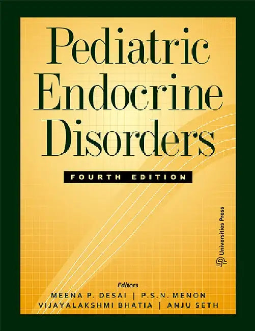 Pediatric Endocrine Disorders by Meena P. Desai