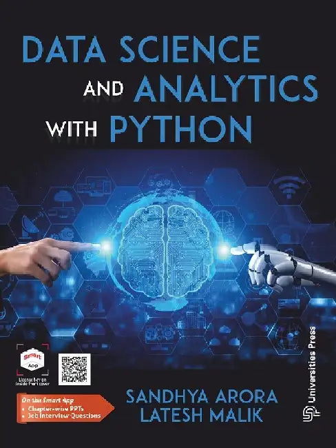 Data Science and Analytics with Python by Sandhya Arora and Latesh Malik