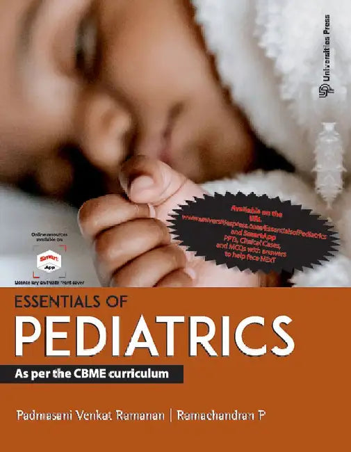 Essentials of Pediatrics by Padmasani Venkat Ramanan and Ramachandran P