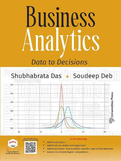 Business Analytics: Data to Decisions by Shubhabrata Das