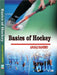 Basics of Hockey - Anjali Sandhu by Anjali Sandhu