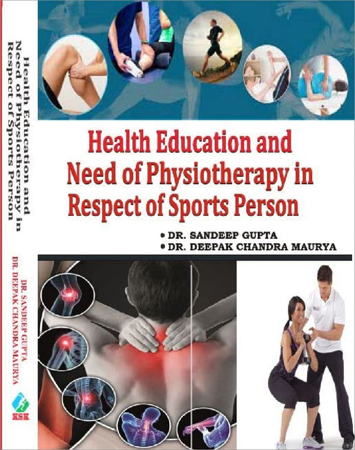 Health Education and Need of Physiotherapy in Respest of Sports Person - Dr. Sandeep Gupta -  by Dr. Sandeep Gupta