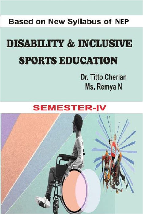 Disability and Inclusive Sports Education  by Dr. Titto Cherian