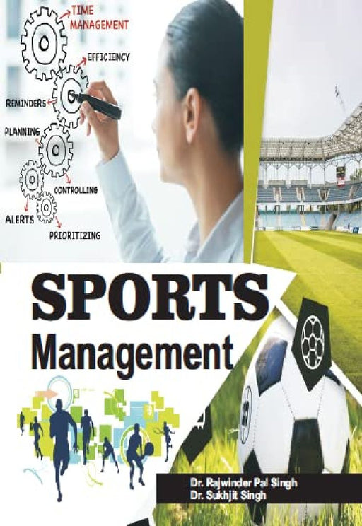 Sports Management - Dr. Rajwinder Pal Singh -  by Dr. Rajwinder Pal Singh