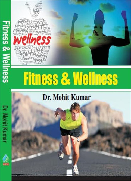 Fitness And Wellness by Mohit