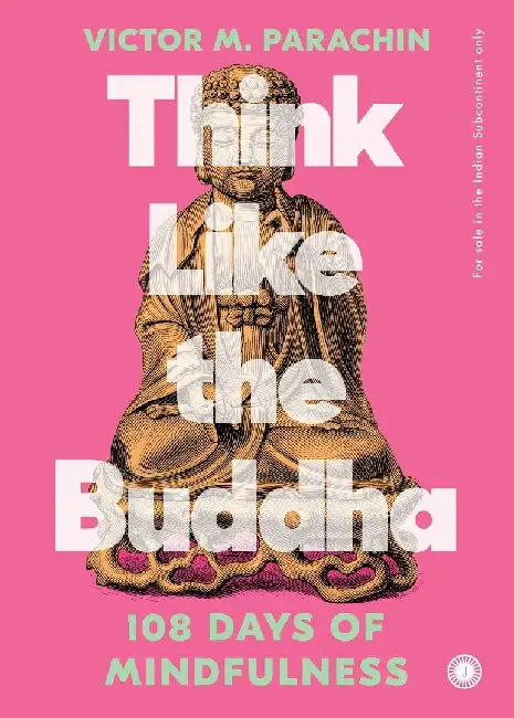 Think Like the Buddha by Victor Parachin