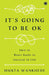 It's Going to Be OK: How to Reset Goals to Succeed in Life by Mukta Wankhede
