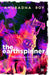 The Earthspinner by Roy, Anuradha