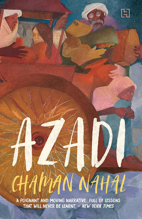 Azadi by Chaman Nahal