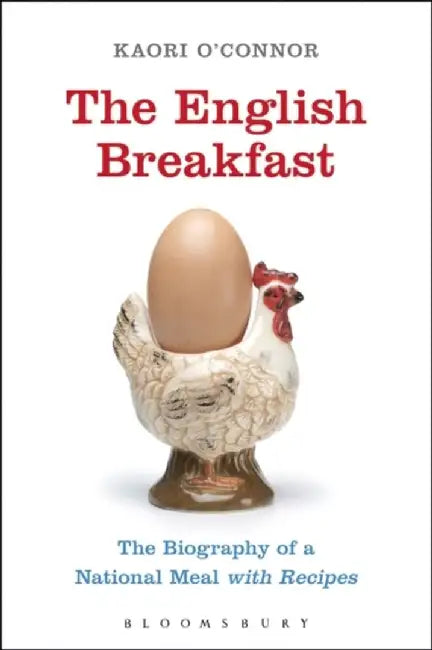 The English Breakfast by Kaori O'Connor