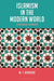 Islamism in the Modern World: A Historical Approach by W. J. Berridge