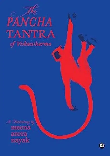 The Panchtantra Of Vishnusharma by Meena Arora Nayak