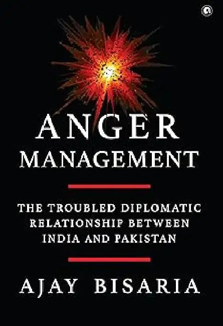 Anger Management by Ajay Bisaria