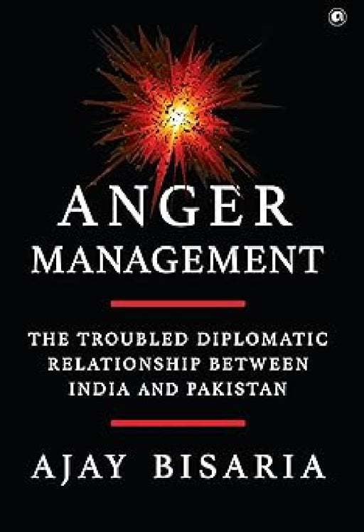 Anger Management by Ajay Bisaria