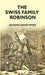 Swiss Family Robinson by JOHANN DAVID WYSS