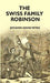 Swiss Family Robinson by JOHANN DAVID WYSS