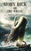 Moby Dick Or The Whale by HERMAN MELVILLE