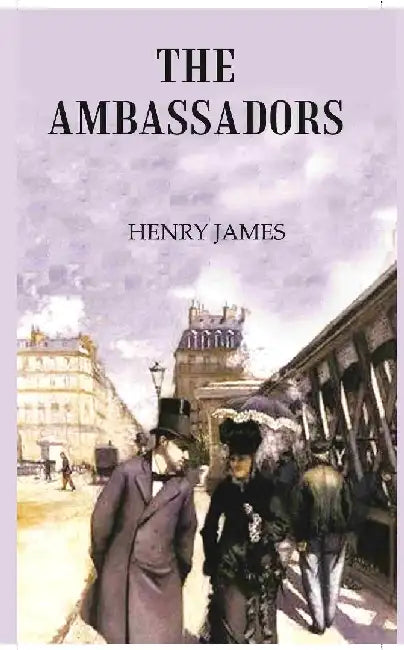 The Ambassadors by Henry James