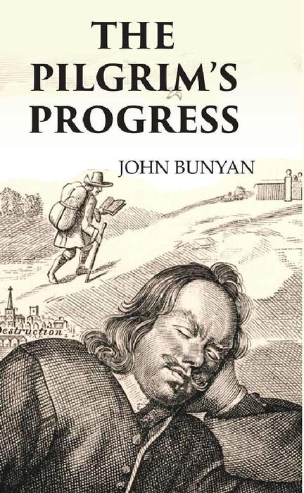 The Pilgrim'S Progress by JOHN BUNYAN
