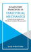 Elementary Principles in Statistical Mechanics by J. Willard Gibbs