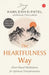 The Heartfulness Way: Heart-based Meditation for Spiritual Transformation by Kamlesh D. Patel (Daaji)