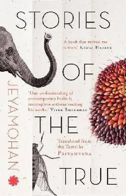 Stories Of The True by Jeyamohan