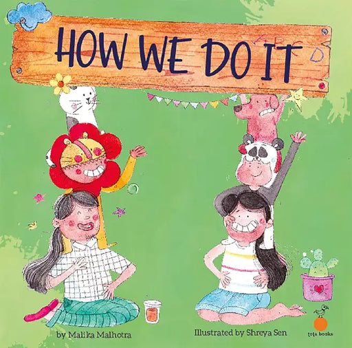 How We Do It by Malika Malhotra