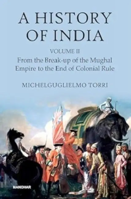 A History Of India by Michelguglielmo Torri