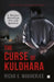 The Curse Of Kuldhara by Richa S Mukherjee