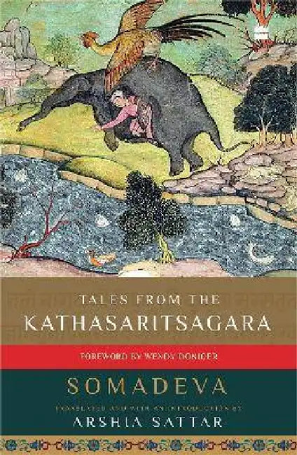 Tales From The Kathasaritsagara by Arshia Sattar
