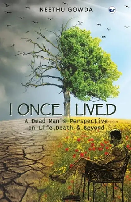 I once lived by Neethu Gowda